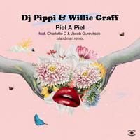 Piel a Piel (Islandman Remix)