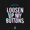 Fabiasco - Loosen up My Buttons