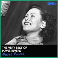 The Very Best of Mavis Rivers