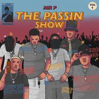 The Passin Show