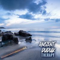 Ancient Duduk Therapy: Stress Relief, Armenian Flute, Inspirational Music