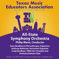 2015 Texas Music Educators Association (TMEA): All-State Symphony Orchestra