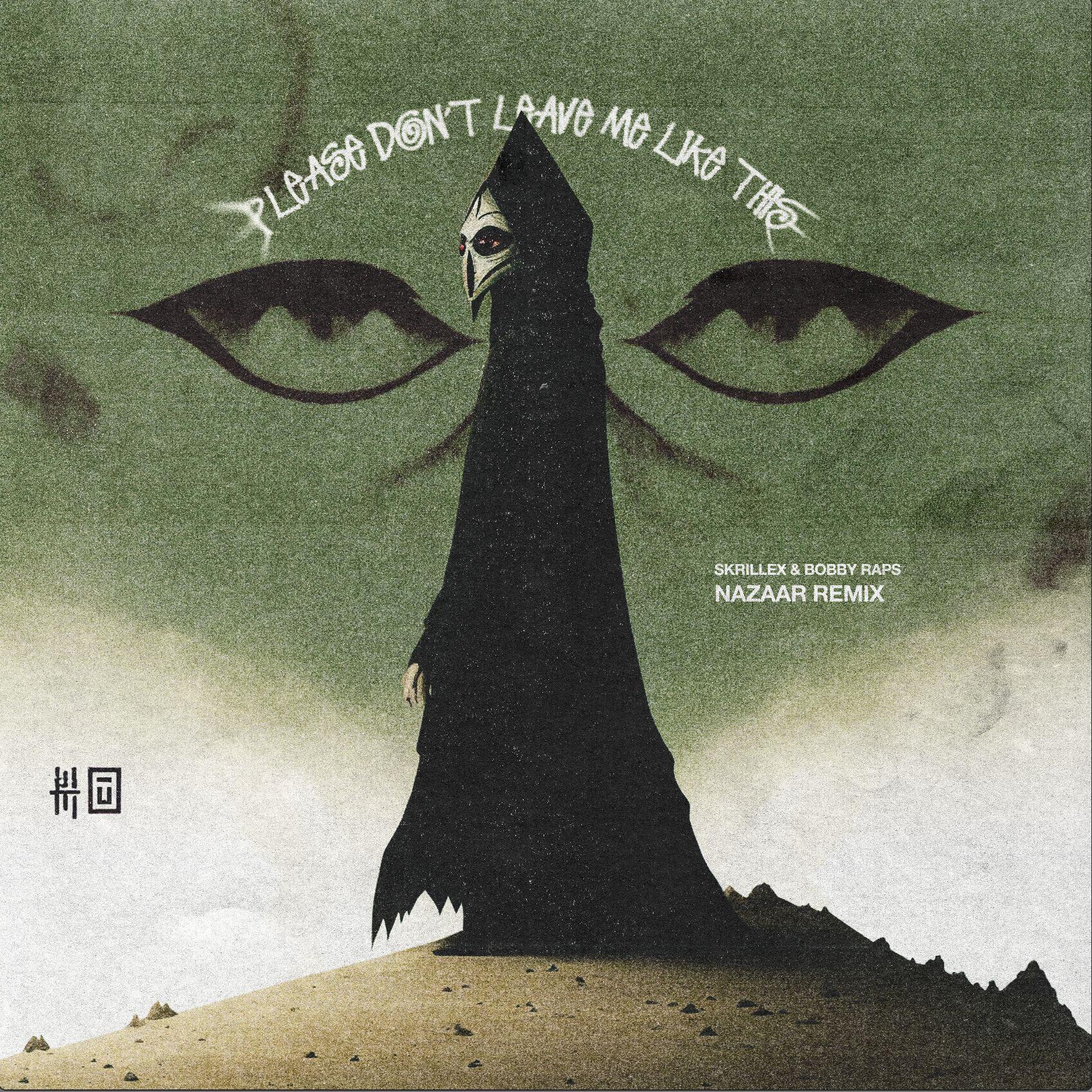 Leave Me Like This (NAZAAR Remix)