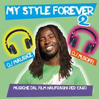 My Style Forever, Vol. 2 (Musiche dal film 