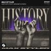 Max Styler - History (feat. Maggie Szabo)