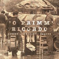 'O primm' ricordo