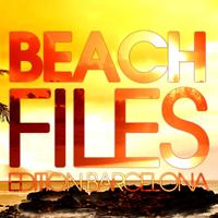 Beach Files - Edition Barcelona