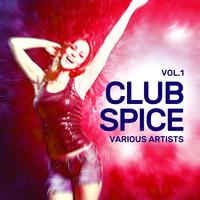 Club Spice, Vol. 1