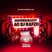 Homenagem ao Dj Rafzo