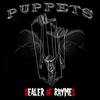 Dealer of Rhymes - Puppets
