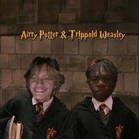 Airry Potter & Tr!ppold Weasley