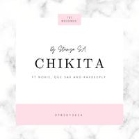 Dj Stumza SA - Chikita (feat. Kaydeeply, Noxie & Que sax)