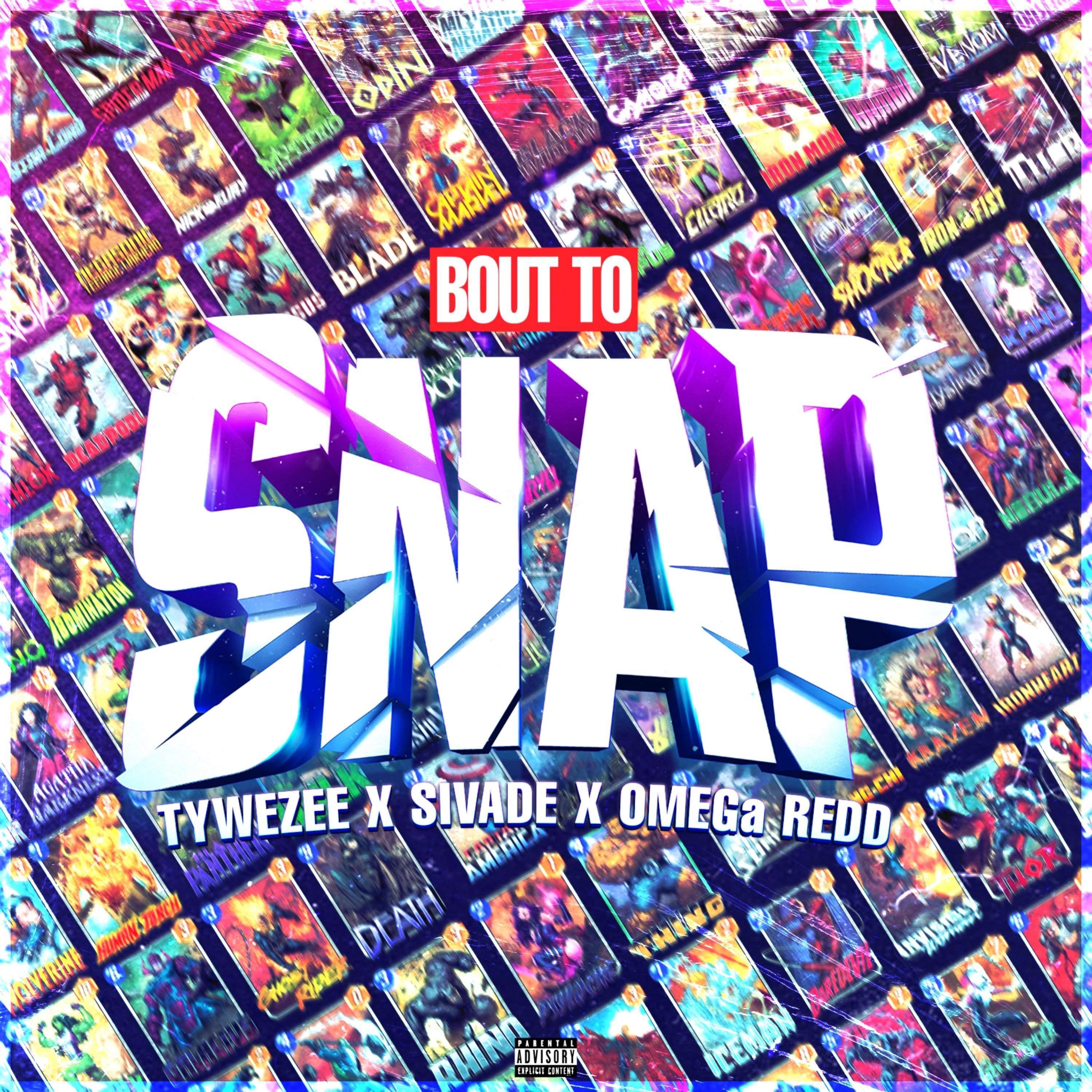 Bout to Snap (inspired by Marvel Snap) (feat. Sivade)
