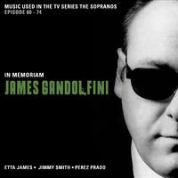 Music used in the TV Series The Sopranos - In Memoriam James Gandolfini (Episode 60 - 74)