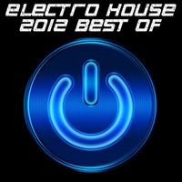 Electro House 2012 Best Of