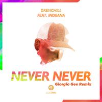 Never Never (Giorgio Gee Remix)