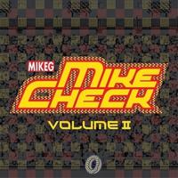 Mike Check Vol. 2