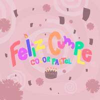 Feliz Cumple Colorpastel