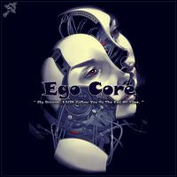 Ego Core