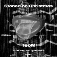 Stoned on Christmas