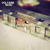 Voltaire Music pres. ReWorks, Vol. 1