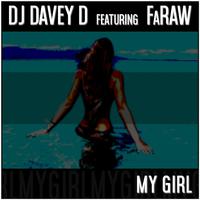 My Girl (feat. Faraw)