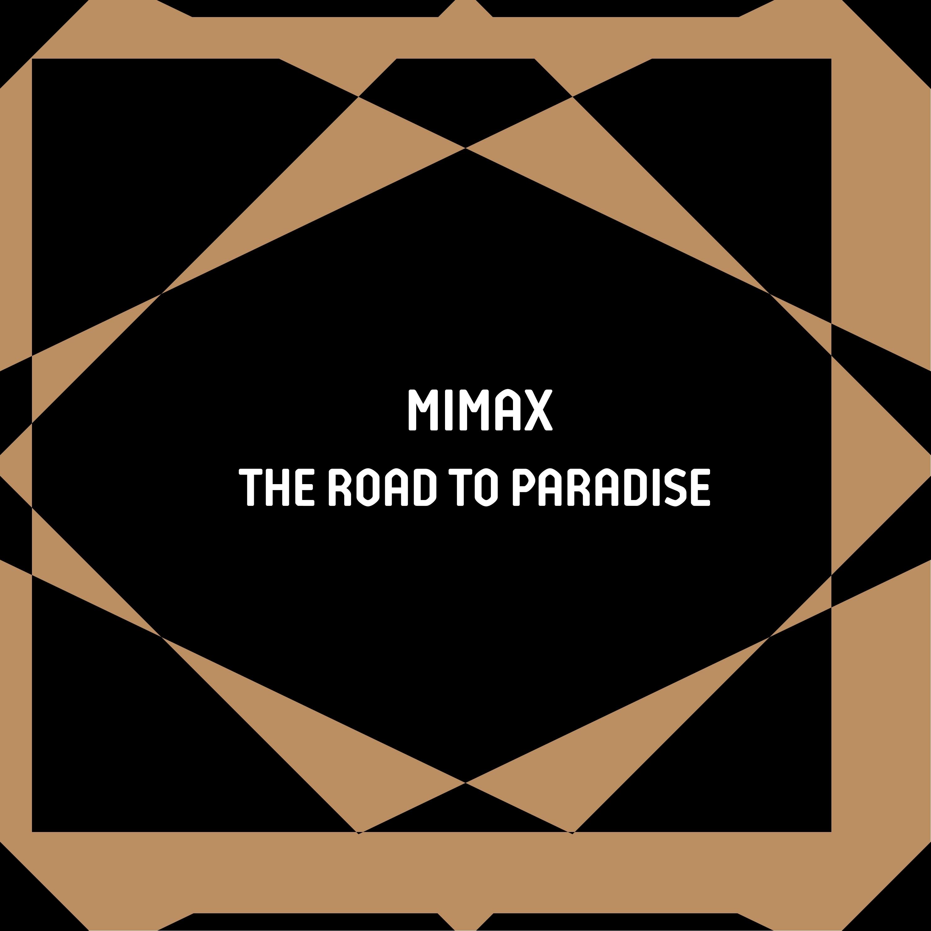 The Road to Paradise