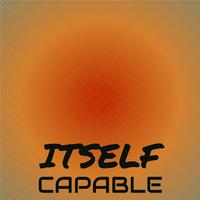 Itself Capable