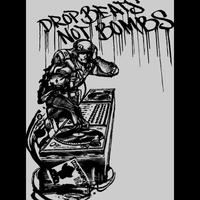 Drop beats no bombs