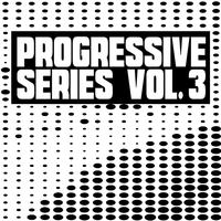 Progressive Series, Vol. 3