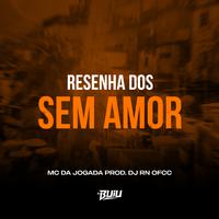 Resenha Dos Sem Amor