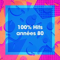 100% Hits années 80