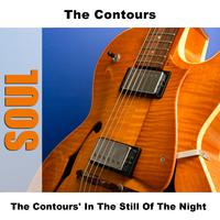 The Contours' In The Still Of The Night