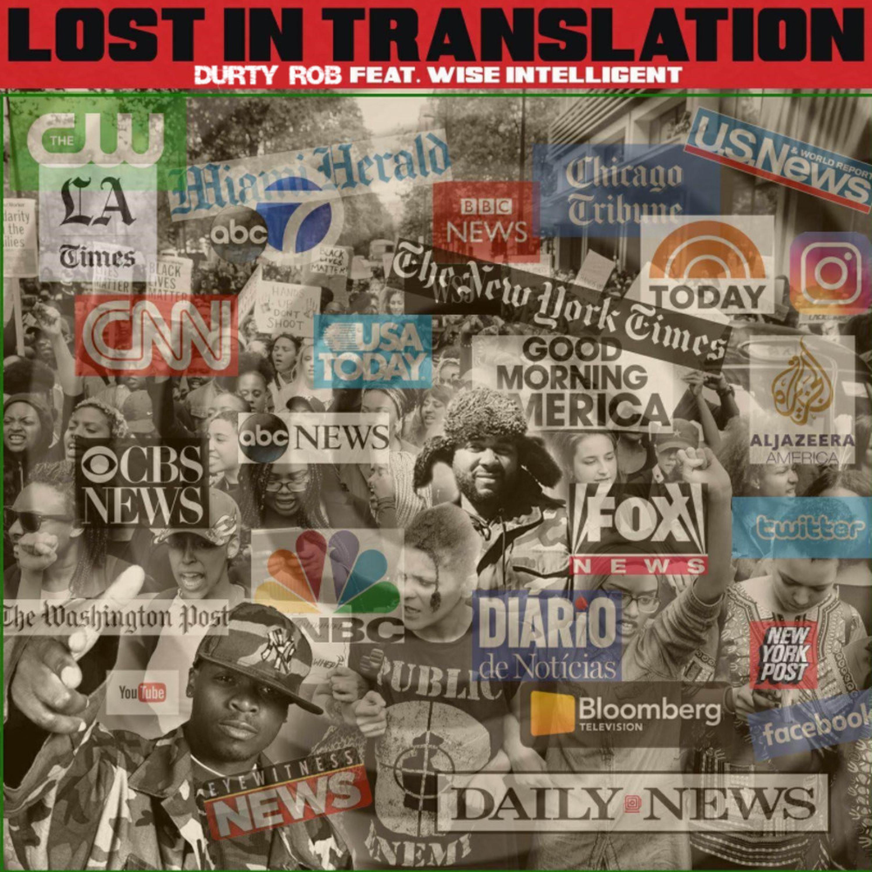 Lost in Translation (feat. Wise Intelligent)