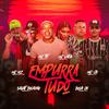 MC TH - Empurra Tudo