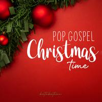 Pop Gospel Christmas Time