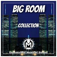 Big Room Collection