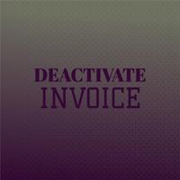 Deactivate Invoice