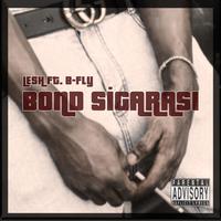 Bond Sigarası (feat. B-Fly)