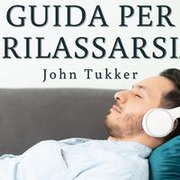 Guida Per Rilassarsi