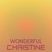 Wonderful Christine