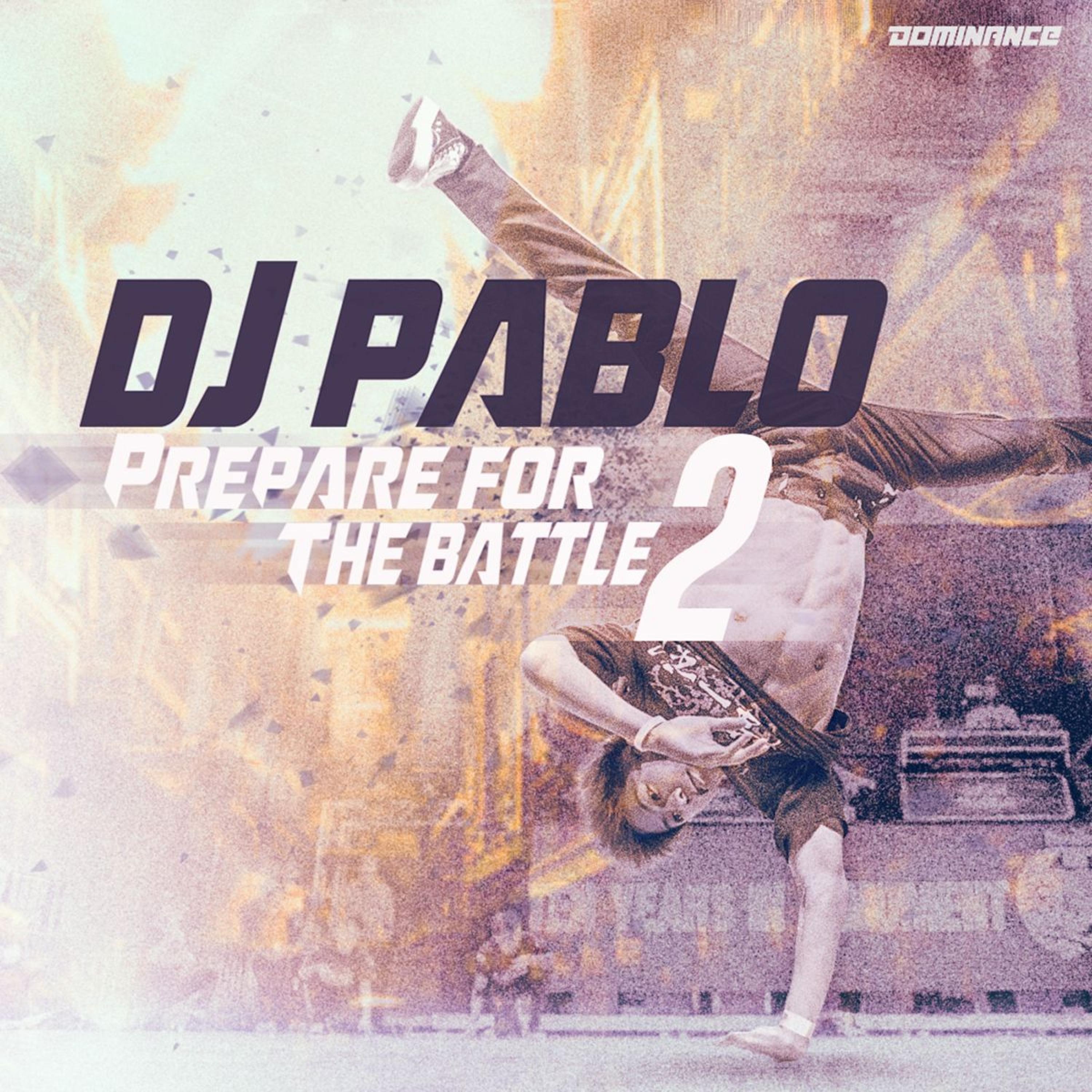 One B-Boy, Pt. 2 - DJ Pablo - 单曲 - 网易云音乐