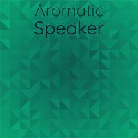 Aromatic Speaker