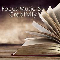 Focus Music & Creativity – Instrumental Royalty Free Music for Studying, New Age Music to Improve Concentration, Fast Reading & Learning