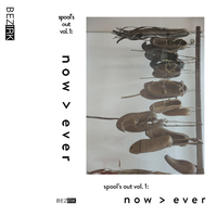 Spool's Out, Vol. 1: n o w > e v e r