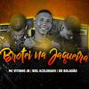 Mc Vitinho JB - Brotei na Jaqueira