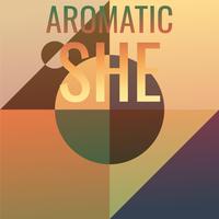 Aromatic She