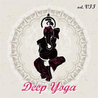 Deep Yoga - VOL.VII