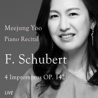 Meejung Yoo Piano Recital - F. Schubert(Live)