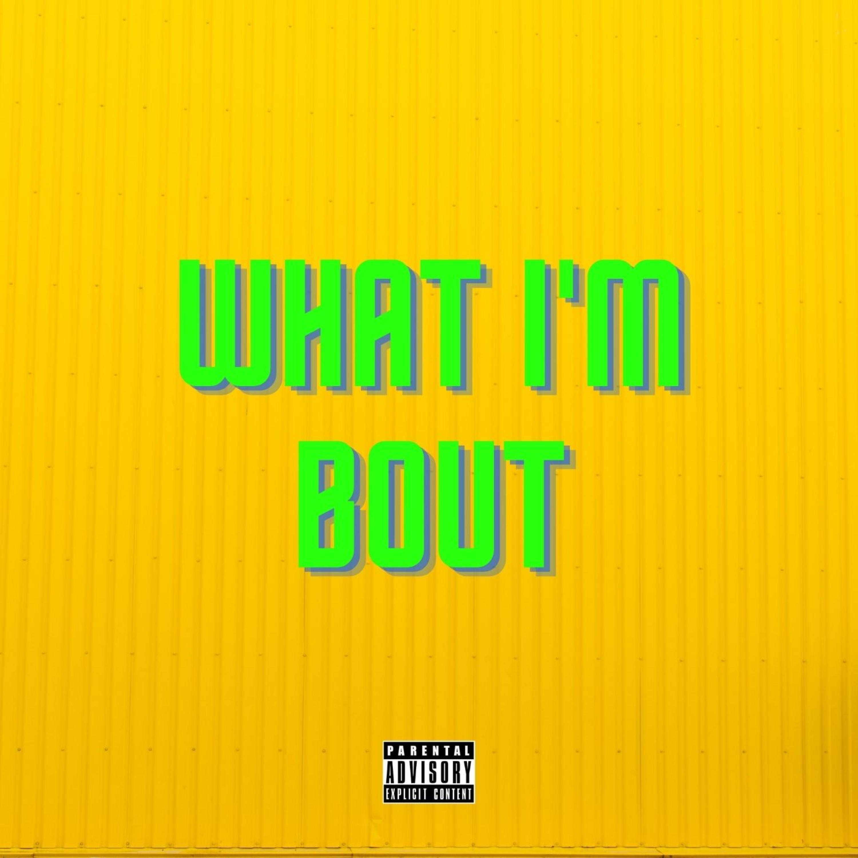 what i'm bout (yeaa)